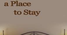 Filme completo A Place to Stay