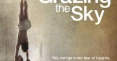 Grazing the Sky film complet