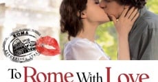 To Rome With Love film complet