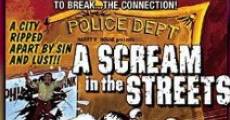 A Scream in the Streets film complet