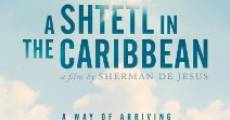 Filme completo A Shtetl in the Caribbean