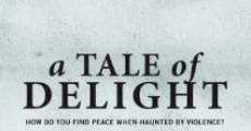 A Tale of Delight streaming