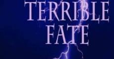 A Terrible Fate film complet