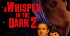 A Whisper in the Dark 2 streaming