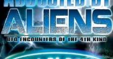 Abducted by Aliens: UFO Encounters of the 4th Kind streaming