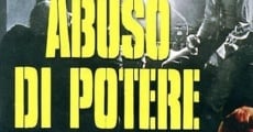 Abuso di potere film complet