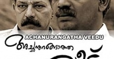 Achanurangatha Veedu streaming