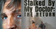 Stalked by My Doctor film complet