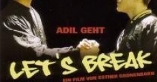 Filme completo Adil Geht