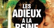 Les adieux à la reine (2012)