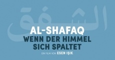 Al-Shafaq - When heaven divides film complet