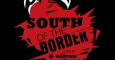 South of the Border film complet