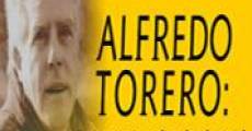 Filme completo Alfredo Torero: cuatro estaciones de un hombre total