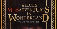 Alice's Misadventures in Wonderland film complet