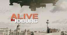 Alive in Joburg film complet