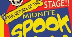 Alive!! On Stage!! The Return of the Midnite Spook Show film complet