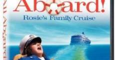 All Aboard! Rosie's Family Cruise