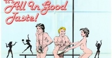 All in Good Taste film complet