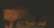 All That I Am (2013)