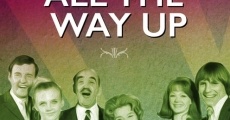 All the Way Up film complet