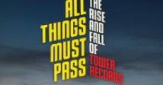 All Things Must Pass film complet