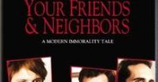 Your Friends & Neighbors (1998)
