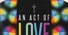 An Act of Love streaming