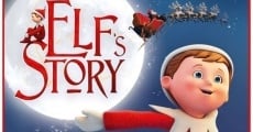 An Elf's Story: The Elf on the Shelf