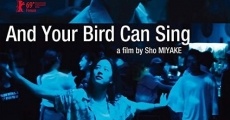 And Your Bird Can Sing