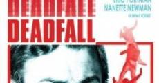 Deadfall film complet