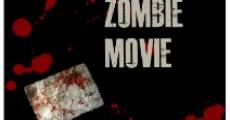 Another Zombie Movie