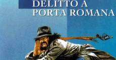 Delitto a Porta Romana streaming