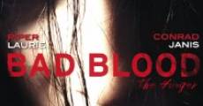 Bad Blood... the Hunger film complet