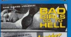 Bad Girls Go to Hell film complet