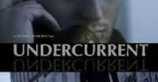 Undercurrent streaming