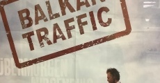 Balkan Traffic - Übermorgen nirgendwo (2007)