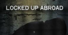 Filme completo Banged Up Abroad
