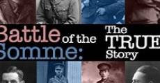 Battle of the Somme: The True Story film complet