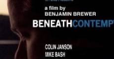 Beneath Contempt film complet