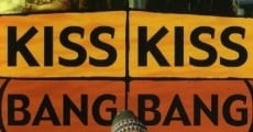 Kiss Kiss Bang Bang film complet