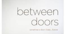 Filme completo Between Doors