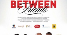 Between Friends: Ithala streaming
