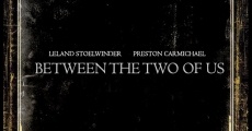 Between the Two of Us film complet