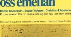 Oss emellan film complet