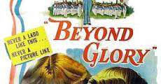 Beyond Glory film complet