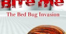 Filme completo Bite Me: The Bed Bug Invasion