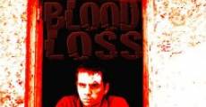 Blood Loss film complet