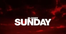 Bloody Sunday