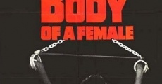 Filme completo Body of a Female