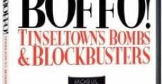 Boffo! Tinseltown's Bombs and Blockbusters streaming